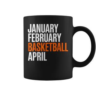 January February Basketball April Madness College Coffee Mug | Mazezy