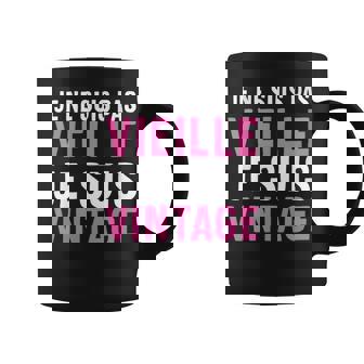 Je Neuis Pasieille Jeuisintage Cadeau Drole Humour Manche Longue Tasse - Cadeauxyz