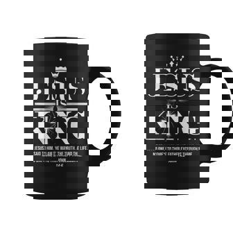 Jesus Is King Christian John 14 Coffee Mug | Mazezy