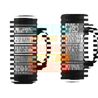 My Job Interferes With My Inventing Hobby Coffee Mug | Mazezy