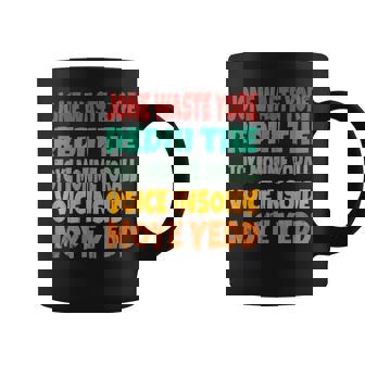 Jone Waste Yore Toye Monme Jones Waste Your Time コーヒーマグ - Kawaiitshirt