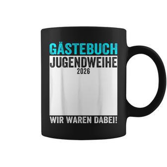 Jugendweihe 2026 Gästebuch Wir Waren Dabei Tassen - Geschenkecke