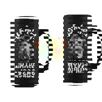 Just a Girl Who Loves Avocados Quote For Avocado Coffee Mug | Mazezy