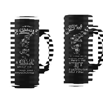 Ketchikan Alaska Quaint Little Drinking Town Fishing Problem Tank Top Coffee Mug | Mazezy