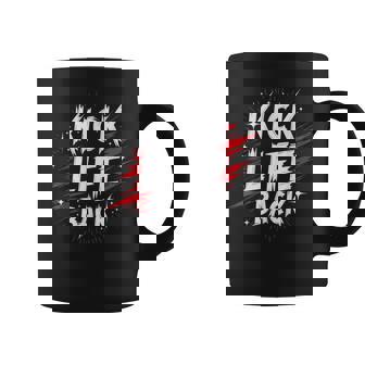 Kickboxing Quote Boxer Life Coffee Mug | Mazezy