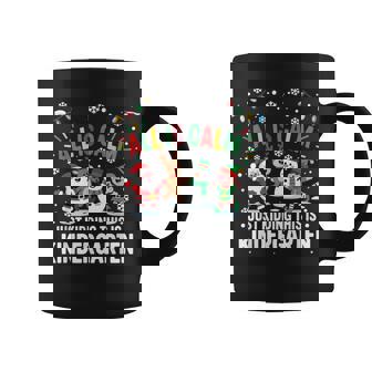 Kindergarten Teacher Quote Classroom Chaos Humor Coffee Mug | Mazezy