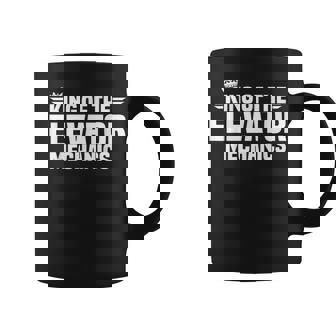 King Of The Elevator Mechanics Coffee Mug | Mazezy