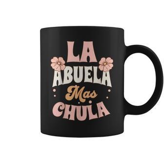 La Abuela Mas Chula Spanish Grandma Flowers Mother's Day Coffee Mug - Monsterry