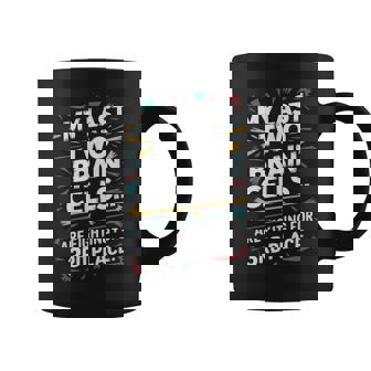 My Last Two Brain Cells Fighting For Third Place Quote Graphic Print Coffee Mug - Monsterry