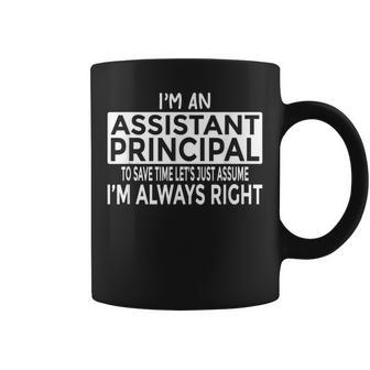 Le Directeur Adjointuppose Que J'ai Toujours Raison Tasse - Cadeauxyz