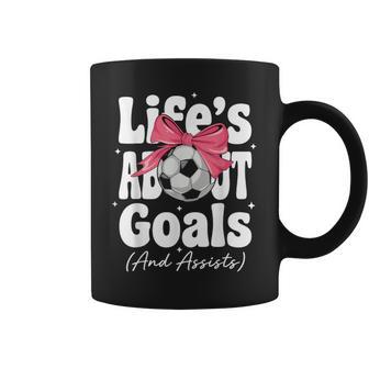 Life's About Goals And Assists Coquette Pink Girls Soccer Coffee Mug - Thegiftio UK