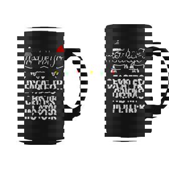 Most Likely Decorate For Christmas October Xmas Match Women Coffee Mug - Seseable