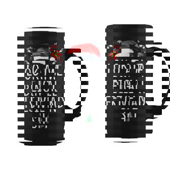 Look At Me Being All Festive And Shit Christmas Tree Coffee Mug - Thegiftio
