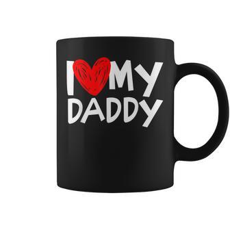 I Love My Daddy I Heart My Dad Coffee Mug - Thegiftio UK