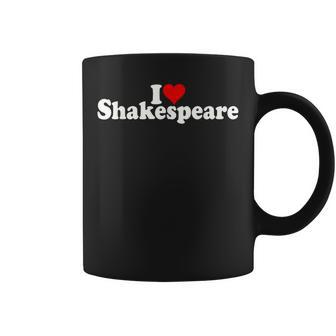 I Love Heart Shakespeare Coffee Mug - Thegiftio UK