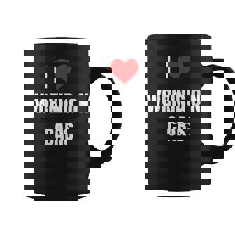 I Love Working On Cars Heart Men Women Apparel Clothes Coffee Mug | Mazezy