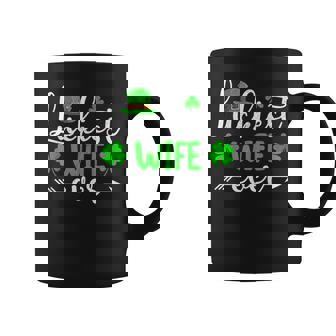 Luckiest Wife Ever Lucky Wife St Patrick's Day Coffee Mug - Monsterry