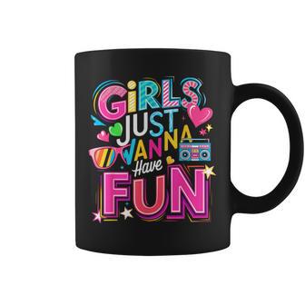 Lustige Mädchen Just Wanna Have Fun Awesome 70Er 80Er 90Er 1980Er Jahre Tassen - Geschenkecke
