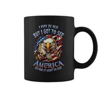 I May Be Old See America Before It Went To Shit Eagle Coffee Mug - Thegiftio UK
