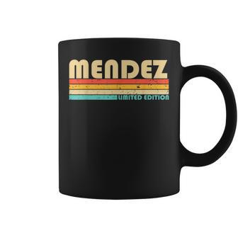 Mendez Nom De Famille Humoristique Rétrointage Années 80 Et 90 Tasse - Cadeauxyz