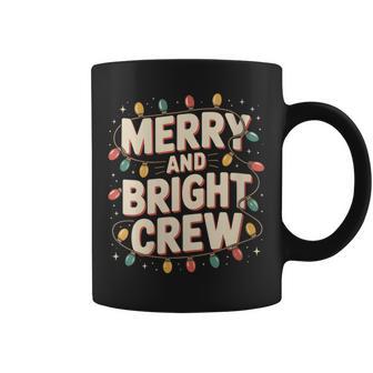 Merry And Bright Crew Retro Christmas Lights Party Look Coffee Mug - Thegiftio UK