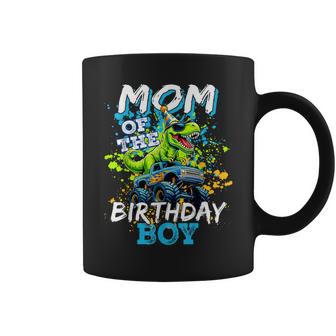 Mom Of The Birthday Boy Monster Truck Dinosaur Bdayt Rex Coffee Mug - Monsterry