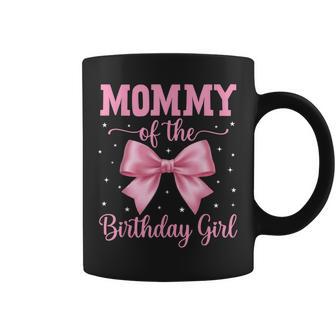 Mommy Of Birthday Girl Coquette Bow Party Family Matching Coffee Mug - Thegiftio