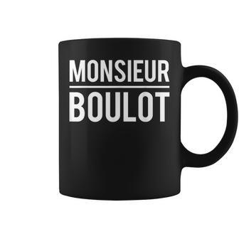 Monsieur Boulot J'peux Pas Je Dois Bosser Travail Humour Tasse - Cadeauxyz