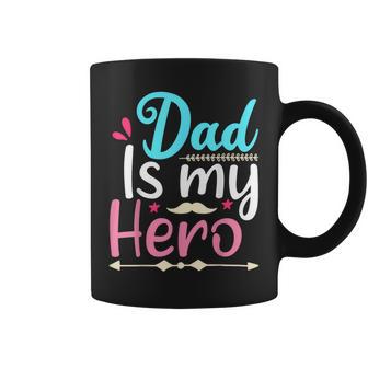My Dad Is My Hero ギフト 父の日 クール キッズ シャツ メンズ レディース コーヒーマグ - Kawaiitshirt
