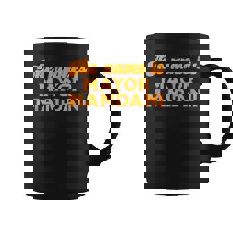 The Name Is Mayor Mamdani NYC Mayoral Race Victory Winner Tank Top Coffee Mug | Mazezy