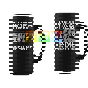 My Needs Are Simple Coffee Music Vinyl Coffee Mug | Mazezy