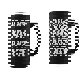 No More Wars No More Death コーヒーマグ - Kawaiitshirt