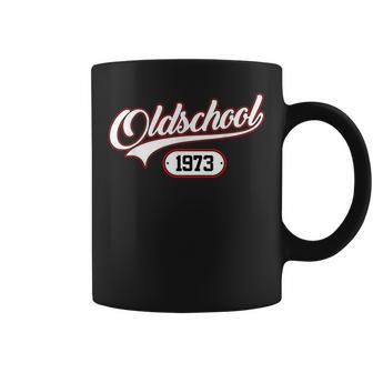 Oldschool 1973 Jahrgang Geburtsjahr Geburtstag Birthday Tassen - Geschenkecke
