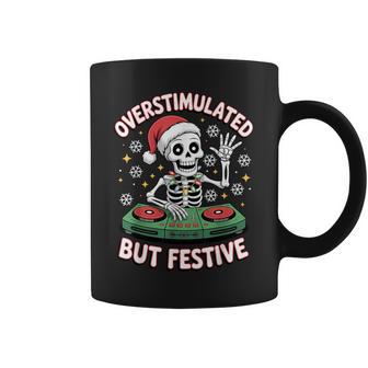 Overstimulated But Festive Skeleton Christmas Dj Coffee Mug - Thegiftio UK
