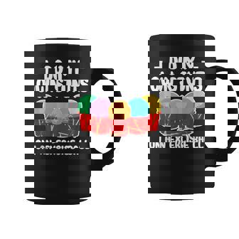 I Do My Own Stunts On An Exercice Ball Cardio Drumming Tank Top Coffee Mug | Mazezy