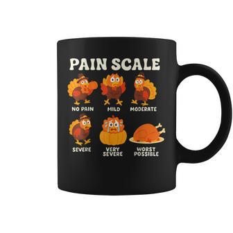 Pain Scale Turkey Pain Assessment Trauma Nurse Thanksgiving Coffee Mug - Monsterry