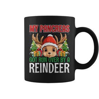 My Pancreas Got Run Over By A Reindeer Christmas Diabetes Coffee Mug - Thegiftio UK