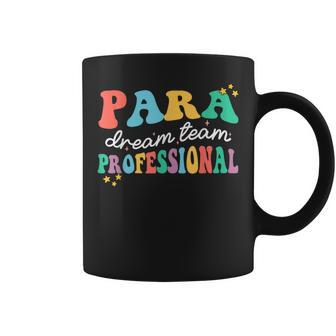 Para Paraprofessional Dream Crew Team Back To School Teacher Coffee Mug - Thegiftio UK