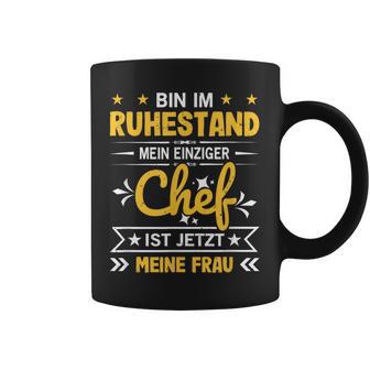 Pensionierung Rentenbeginn Ruhestand Frau Ist Chef Rentner Tassen - Seseable