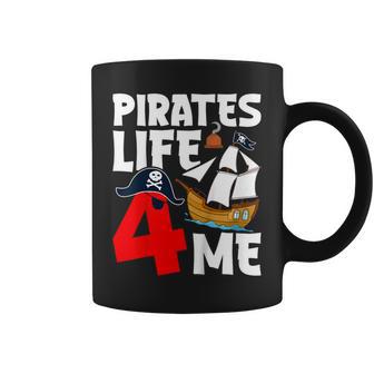 Pirates Life 4 Me Pirate 4Th Birthday 4 Years Old Coffee Mug - Thegiftio UK
