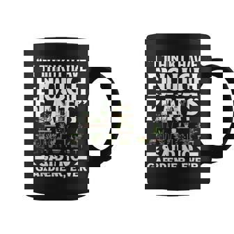 Plant Lover Plants Gardening Gardner Saying Coffee Mug | Mazezy