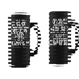 Please Restart Your Computer Programmer Coding Tank Top Coffee Mug | Mazezy