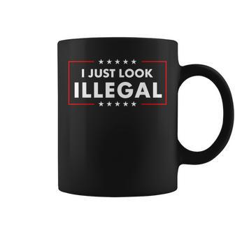 For Politics I Just Look Illegal Bold Latino Pride Statement Coffee Mug | Seseable CA