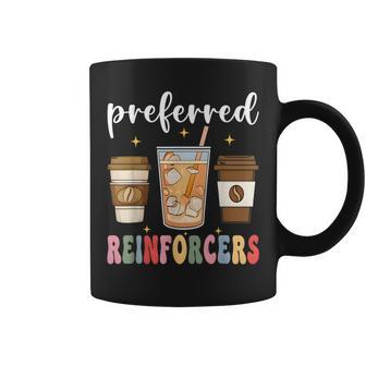 Preferred Reinforcers Sped Teacher Special Education Aba Coffee Mug - Thegiftio UK