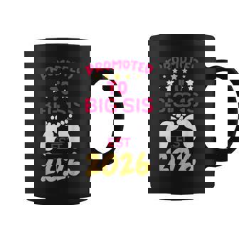 Promoted To Big Sister 2026 I'm Going To Be Big Sister 2026 Coffee Mug - Seseable