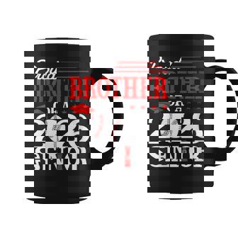 Proud Brother Of A 2026 Senior Baseball Graduate Coffee Mug | Mazezy