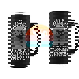 Proud Mom Of A Black Belt Daughter Coffee Mug - Thegiftio