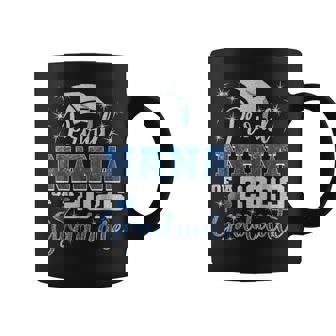 Proud Nana Of A Class Of 2026 Graduate 2026 Senior Nana Coffee Mug | Mazezy