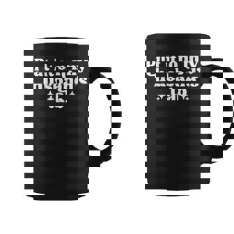 Put It On My Husband's Tab Coffee Mug | Mazezy