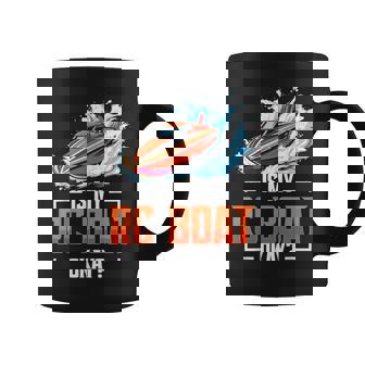 RC Captain Radio Controlled Boat Okay Remote Control Boat Coffee Mug | Mazezy